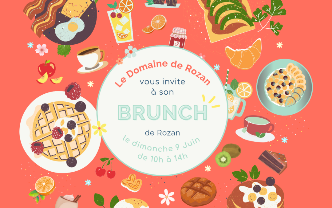 Brunch du dimanche : deuxième édition au Domaine de Rozan