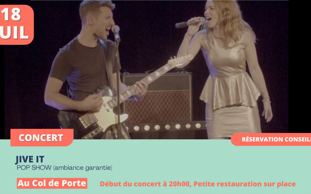 JIVE IT : POP Show au Domaine de Rozan