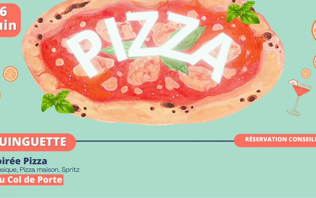 Guinguette : Soirée Pizza