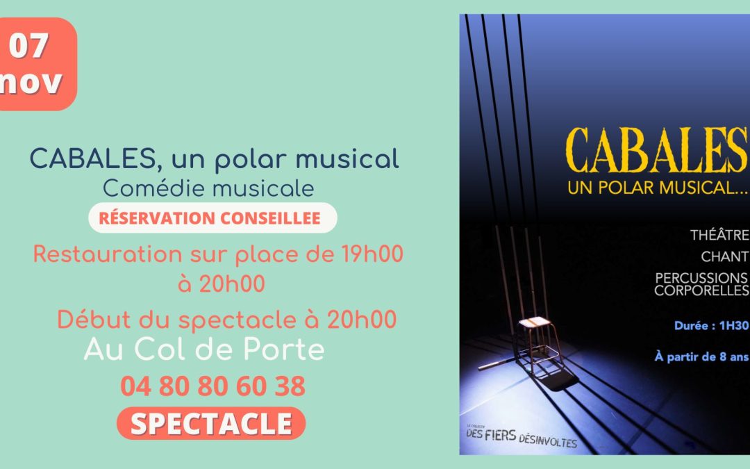 Soirée Comédie Musicale : Cabales