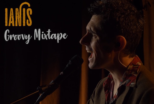 Ianis Groovy Mixtape